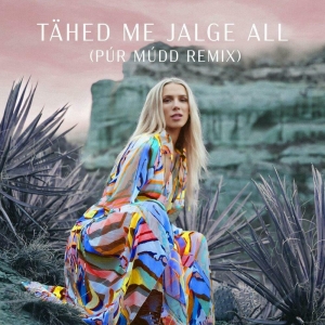 TÄHED ME JALGE ALL (PÚR MÚDD REMIX)